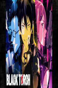 مشاهد انمي Black Torch الحلقة 10 العاشرة مترجمة
