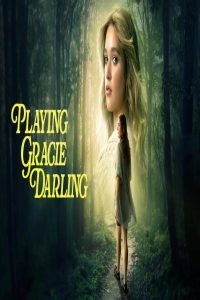 مشاهد مسلسل Playing Gracie Darling الموسم الاول الحلقة 4 الرابعة مترجمة