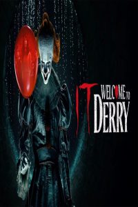 مشاهد مسلسل It Welcome to Derry الحلقة 8 الثامنة والاخيرة مترجمة
