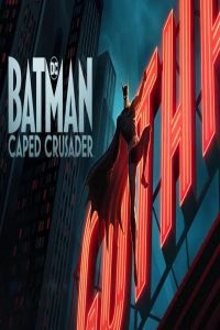 مشاهد مسلسل Batman Caped Crusader الموسم الاول الحلقة 7 السابعة مترجمة