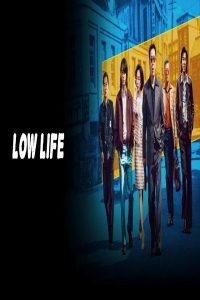مشاهد مسلسل Low Life الحلقة 6 السادسة مترجمة