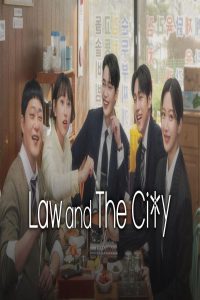 مشاهد مسلسل Law and the City الحلقة 7 السابعة مترجمة