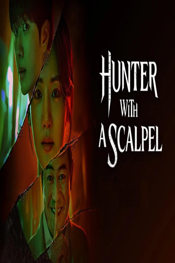 مشاهد مسلسل Hunter with a Scalpel مترجم كامل