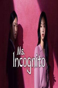مشاهد مسلسل Ms Incognito الحلقة 6 السادسة مترجمة