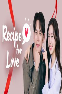 مشاهد مسلسل Recipe for Love الحلقة 36 السادسة والثلاثون مترجمة
