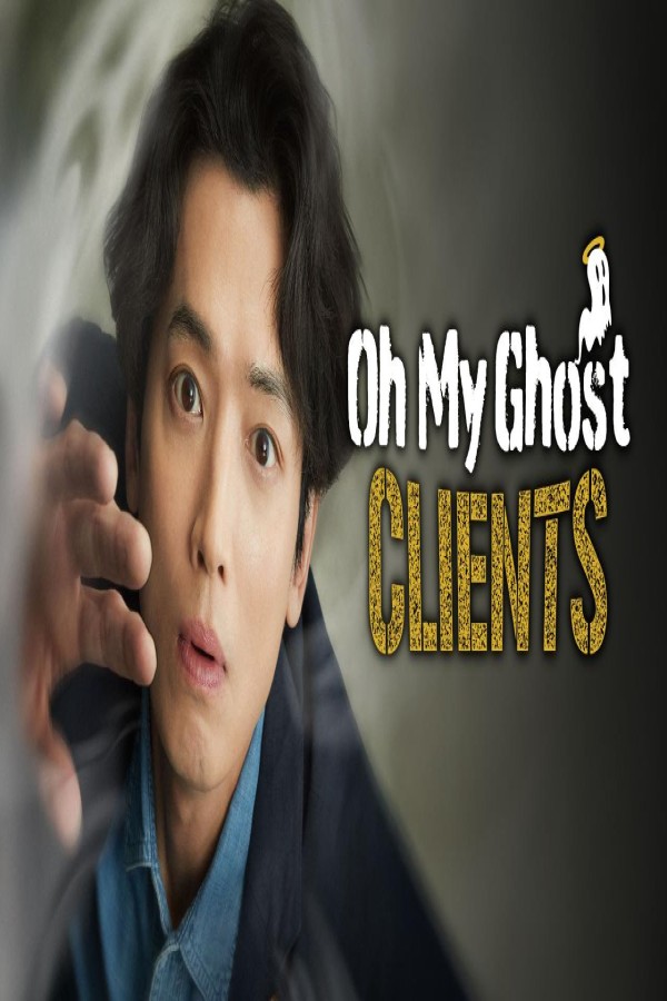 مشاهد مسلسل Oh My Ghost Clients مترجم كامل