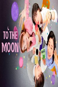 مشاهد مسلسل To the Moon الحلقة 6 السادسة مترجمة