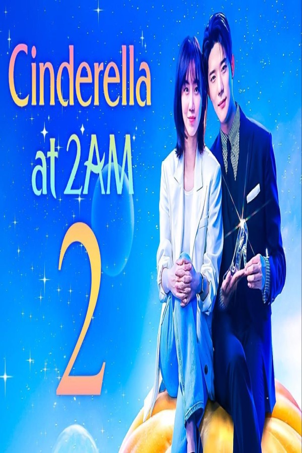 مشاهد مسلسل Cinderella at 2 AM مترجم