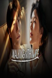 مشاهد مسلسل Walking on Thin Ice الحلقة 8 الثامنة مترجمة